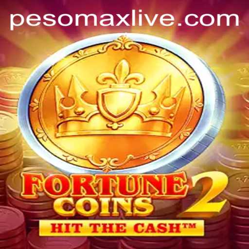 Exploring the Dynamic World of FortuneCoins2: Unleashing the PESOMAX Adventure
