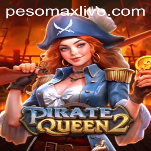 PirateQueen2: The Ultimate High-Seas Adventure with PESOMAX